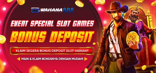 Bonus Deposit Harian Wahana888