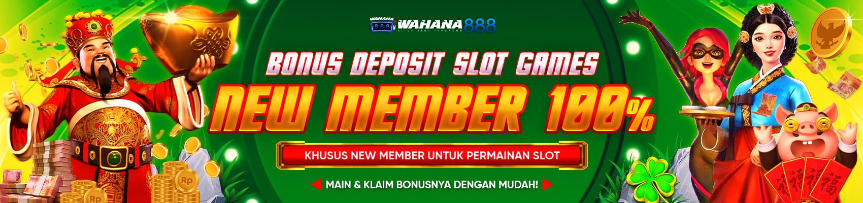 BONUS NEW MEMBER 100% (SLOT GAMES)